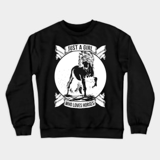 Just A Girl Who Loves Horses ' Cool Horse Crewneck Sweatshirt